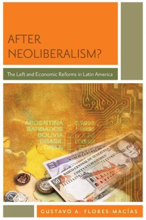 After Neoliberalism? The Left and Economic Reforms in Latin America