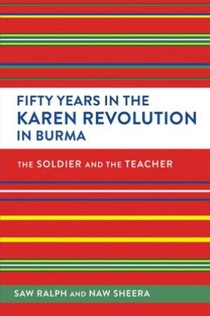 Book cover of Fifty Years in the Karen Revolution
