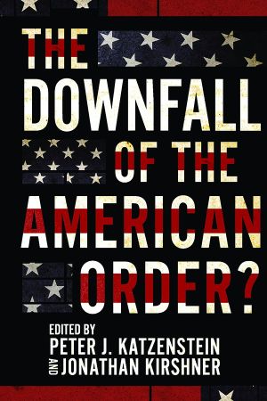 The Downfall of the American Order? book cover