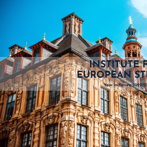 Institute for European Studies Year-in-Review 2022/23